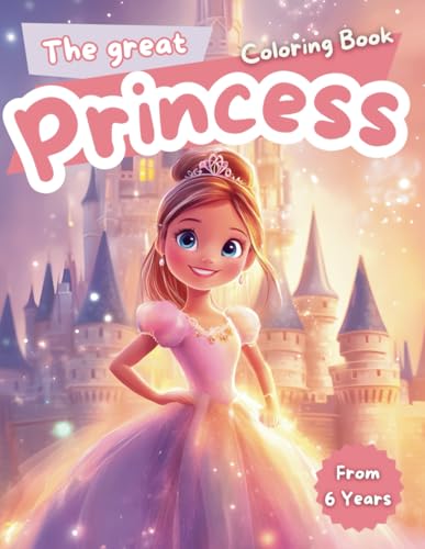 The great princess coloring book: 45 beautiful coloring pictures of fairytale princesses and their friends von Independently published