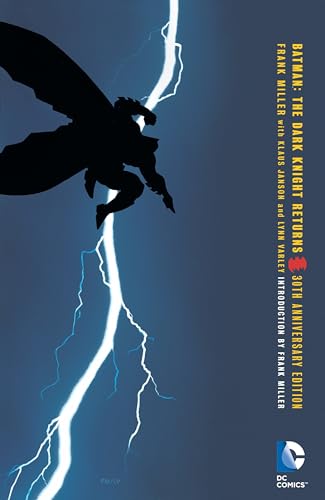 Batman: The Dark Knight Returns 30th Anniversary Edition von DC Comics