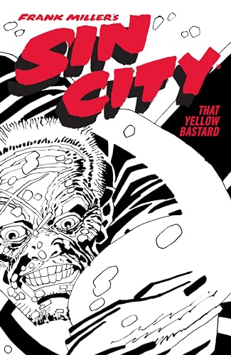 Frank Miller's Sin City Volume 4: That Yellow Bastard (Fourth Edition) von Dark Horse Books