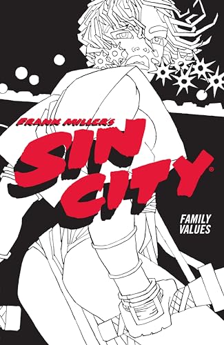 Frank Miller's Sin City Volume 5: Family Values (Fourth Edition) von Dark Horse Books