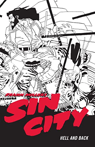Frank Miller's Sin City Volume 7: Hell and Back (Fourth Edition) von Dark Horse Books