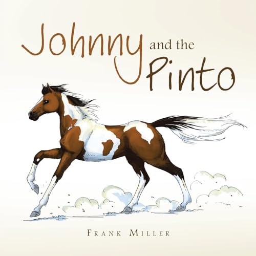 Johnny and the Pinto von AuthorHouse