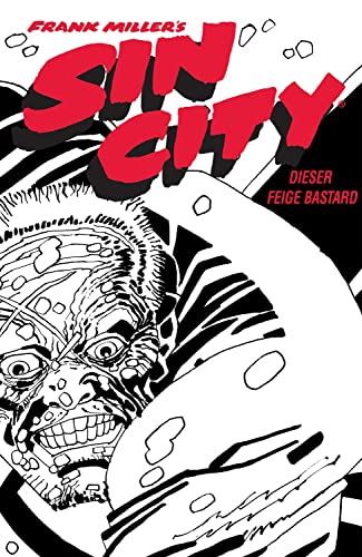 Sin City – Black Edition 4: Dieser feige Bastard