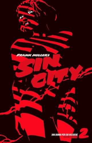 Una donna per cui uccidere. Sin city. Ediz. variant (Vol. 2) von Star Comics