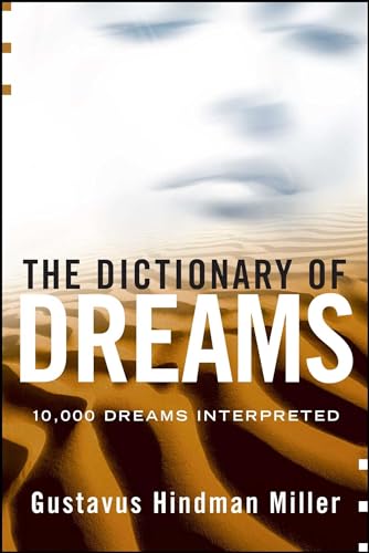 The Dictionary of Dreams: Dictionary of Dreams The Dictionary of Dreams: Dictionary of Dreams von Atria Books