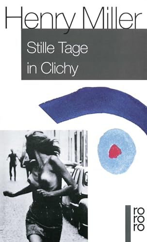 Stille Tage in Clichy von Rowohlt