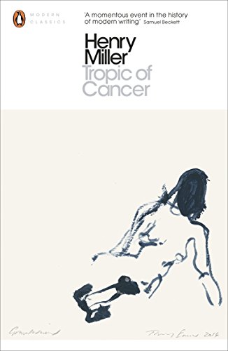 Tropic of Cancer (Penguin Modern Classics)