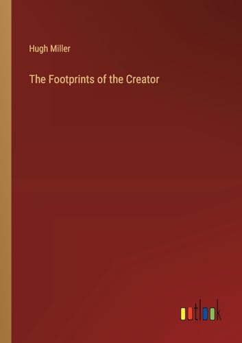 The Footprints of the Creator von Outlook Verlag