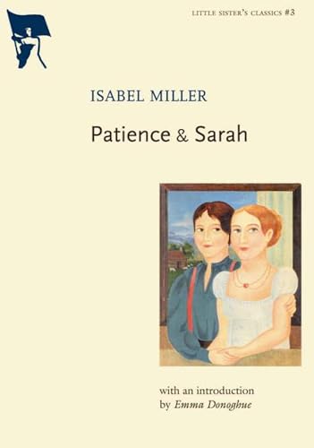 Patience & Sarah (Little Sister's Classics, Band 3)