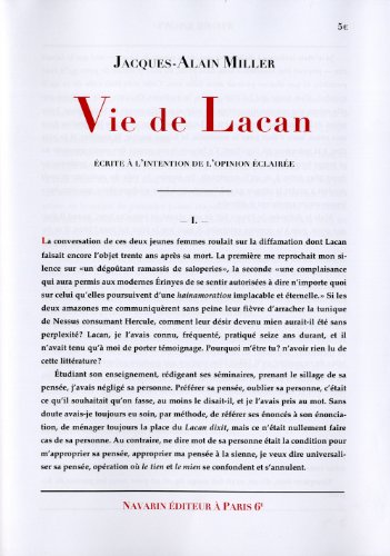 Vie de Lacan: Écrites à L'Intention de L'Opinion Éclairée von NAVARIN
