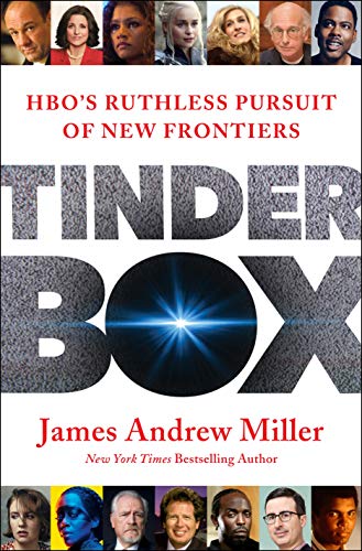 Tinderbox: Hbo's Ruthless Pursuit of New Frontiers von Henry Holt & Company