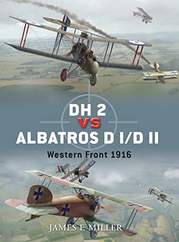 DH 2 vs Albatros D I/D II: Western Front 1916 (Duel, Band 42)