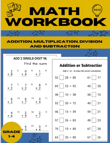 Math workbook for Grade 1-4: 100 questions of Addition, Subtraction, and Beginning Multiplication, Division(Math Workbooks)