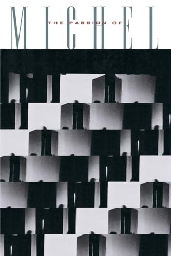 The Passion of Michel Foucault The Passion of Michel Foucault