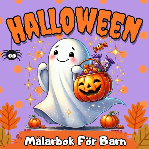 Halloween Målarbok För Barn: Målarbok för barn, pojkar och flickor, Perfekt som Halloween-present Halloween Målarbok För Barn: Målarbok för barn, pojkar och flickor, Perfekt som Halloween-present