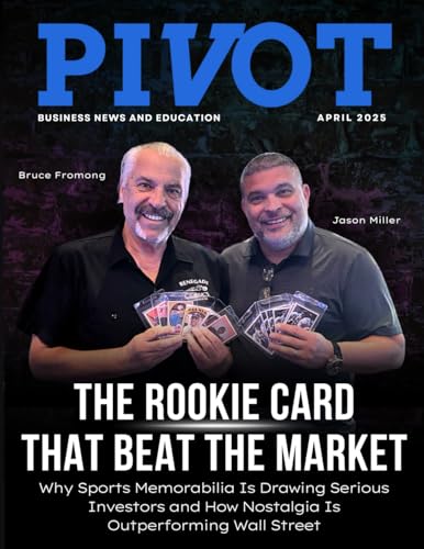 Pivot Magazine Issue 34: Investing in Sports Memorabilia as an Alternative Investment Pivot Magazine Issue 34: Investing in Sports Memorabilia as an Alternative Investment von PIVOT