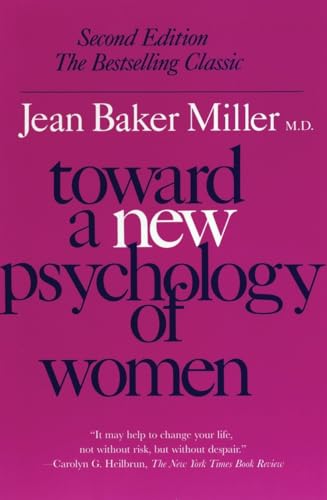 Toward a New Psychology of Women