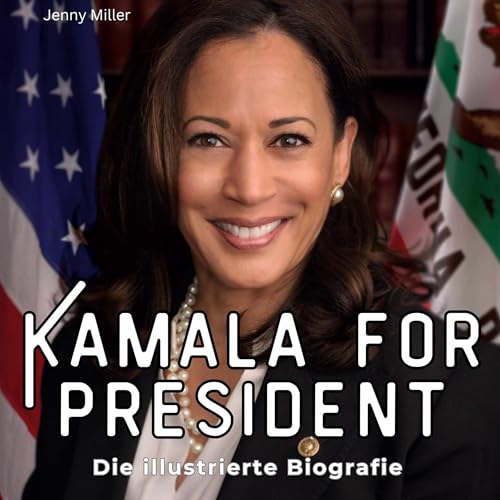 Kamala for president: Die illustrierte Biografie von 27Amigos
