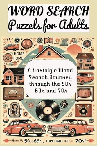 Word Search Puzzle For Adults: Word Searches with Easy to Read Print about 50,60 and 70s. 6x9 inches. 44 pages | 21 puzzles von Independently published
