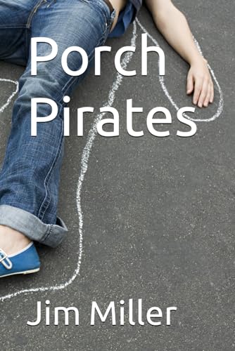 Porch Pirates von Independently published
