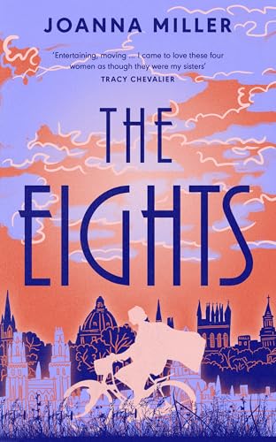 The Eights: The captivating debut historical novel following the first women to study at Oxford University von Fig Tree