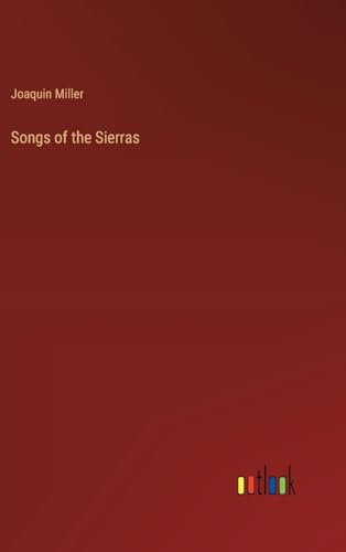 Songs of the Sierras von Outlook Verlag