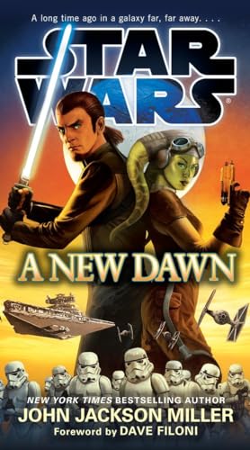 A New Dawn: Star Wars A New Dawn: Star Wars