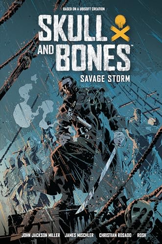 Skull and Bones: Savage Storm von Dark Horse Books