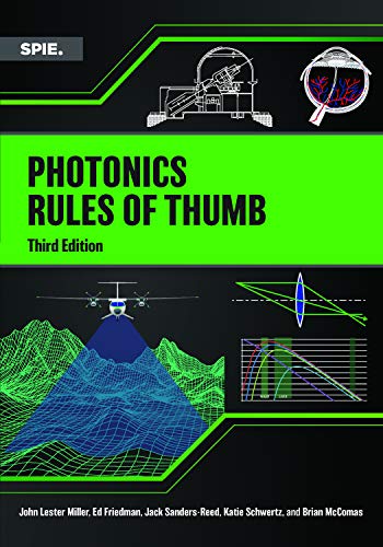 Photonics Rules of Thumb (Press Monograph)