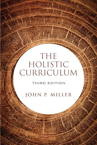 The Holistic Curriculum, third edition
