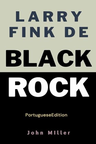 BlackRock de Larry Fink von Miller