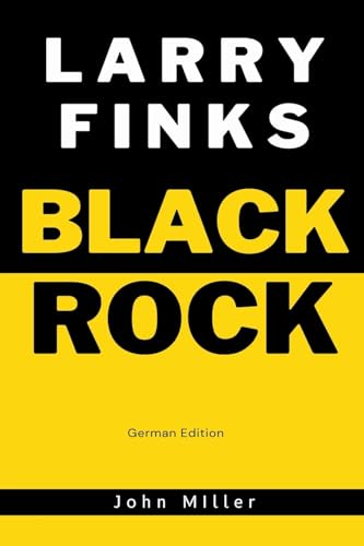 Larry Finks BlackRock von Miller