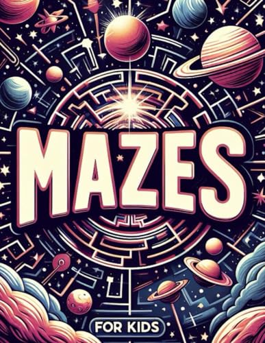 Maze Puzzle Book for Kids 4-8: Funny Mazes for Kids 4-6, 6-8 year olds Maze Activity Workbook for Children:: (Games, Puzzles and Problem-Solving (Maze Learning Activity Book for Kids) von Independently published