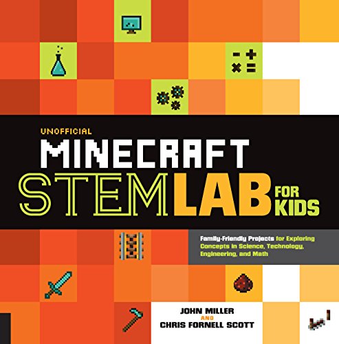 Unofficial Minecraft Stem Lab for Kids: Family-Friendly Projects for Exploring Concepts in Science, Technology, Engineering, and Math von Quarry Books