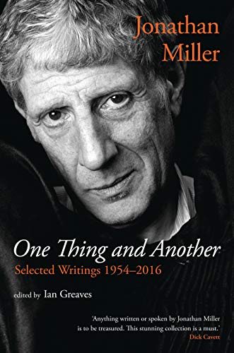One Thing and Another: Selected Writings 1954-2016 von Oberon Books