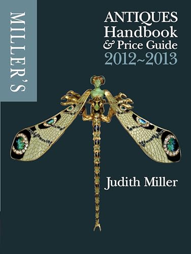 Miller's Antiques Handbook & Price Guide 2012-2013