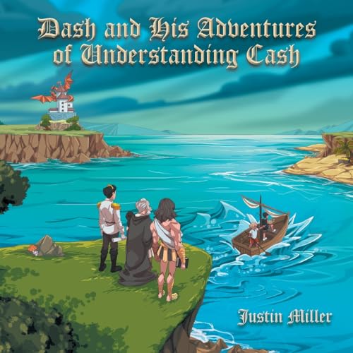 Dash and his Adventures of Understanding Cash von AuthorHouse