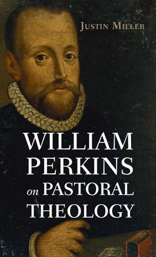 William Perkins on Pastoral Theology von Resource Publications