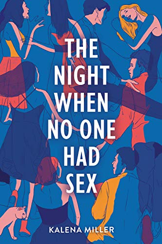 The Night When No One Had Sex (ALBERT WHITMAN CO)