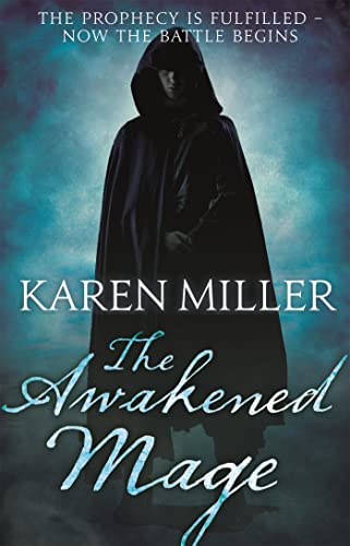 The Awakened Mage: Kingmaker, Kingbreaker: Book 2 The Awakened Mage: Kingmaker, Kingbreaker: Book 2