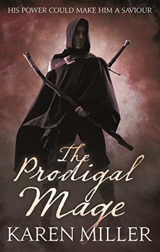 The Prodigal Mage: Book One of the Fisherman's Children (Kingmaker, Kingbreaker) von Orbit