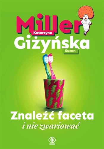 Znaleźć faceta i nie zwariować von Rebis