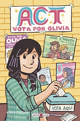 Act: Vota por Olivia (Novela gráfica)