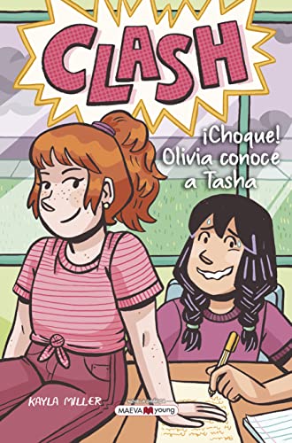 Clash: ¡Choque! Olivia conoce a Tasha (Novela gráfica) von Maeva Ediciones