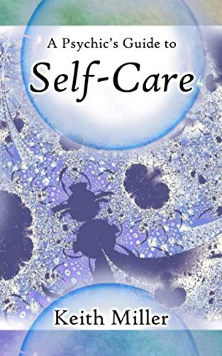 A Psychic's Guide to Self-Care
