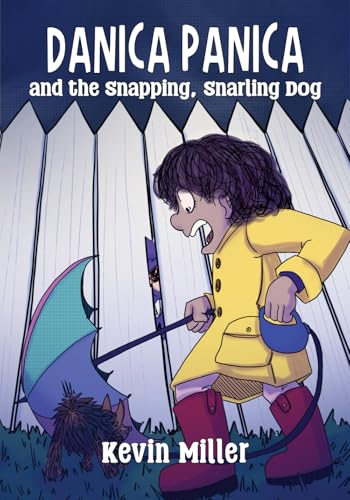 Danica Panica and the Snapping, Snarling Dog von Bakken Books
