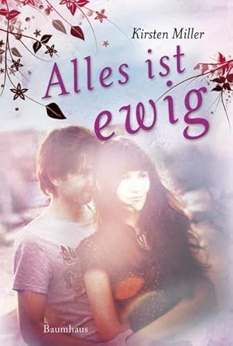 Alles ist ewig (Baumhaus Verlag)