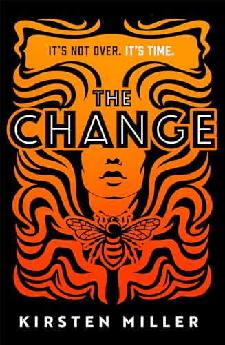 The Change: the must read debut feminist fiction novel and crime thriller of 2022!