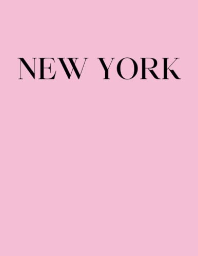New York: Pink Coffee Table Book (Decorative Books For Coffee Table)
