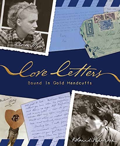 Love Letters: Bound in Gold Handcuffs von Lee Miller Archives Publishing